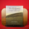 The Ridgeway: Europe's Oldest Road