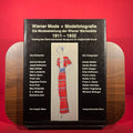 Wiener mode + modefotografie: Die modeabteilung der Wiener Werkstätte 1911-1932, katalog des Österreichischen Museums für Angewandte Kunst