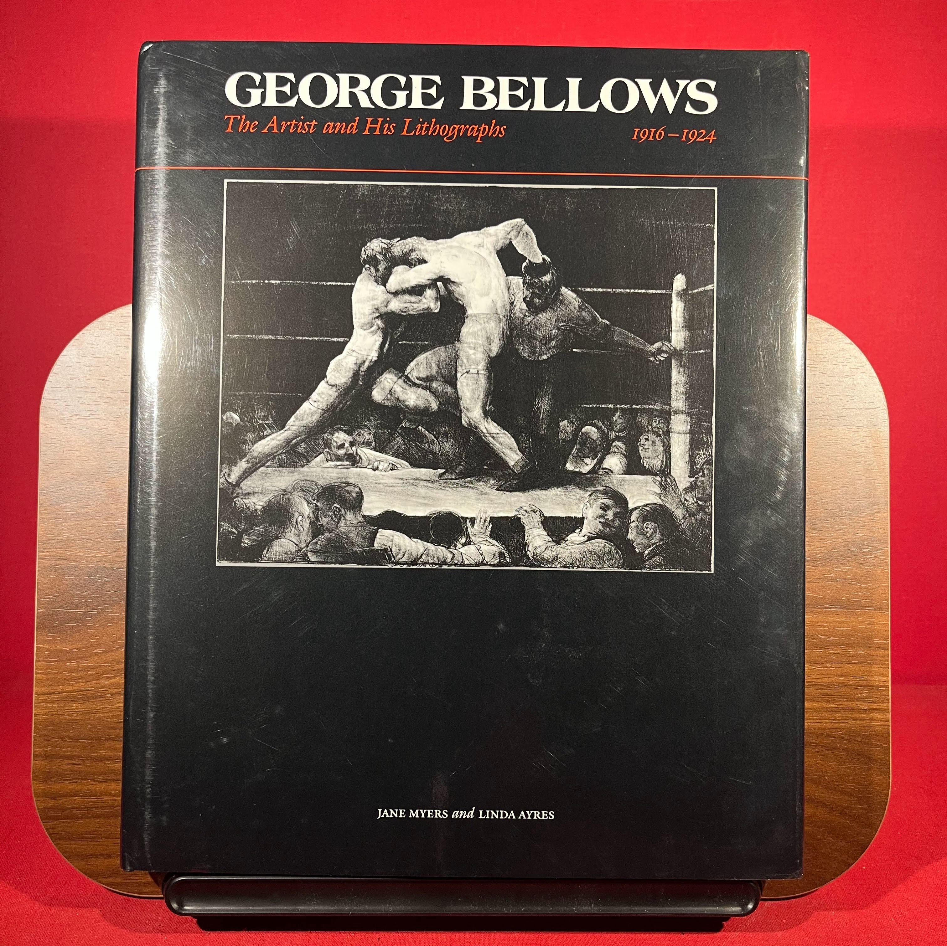George Bellows: The Artist and His Lithographs, 1916-1924