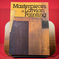 Masterpieces of Latvian Painting
