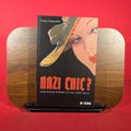 Nazi Chic: Fashioning Women in the Third Reich (Dress, Body, Culture)