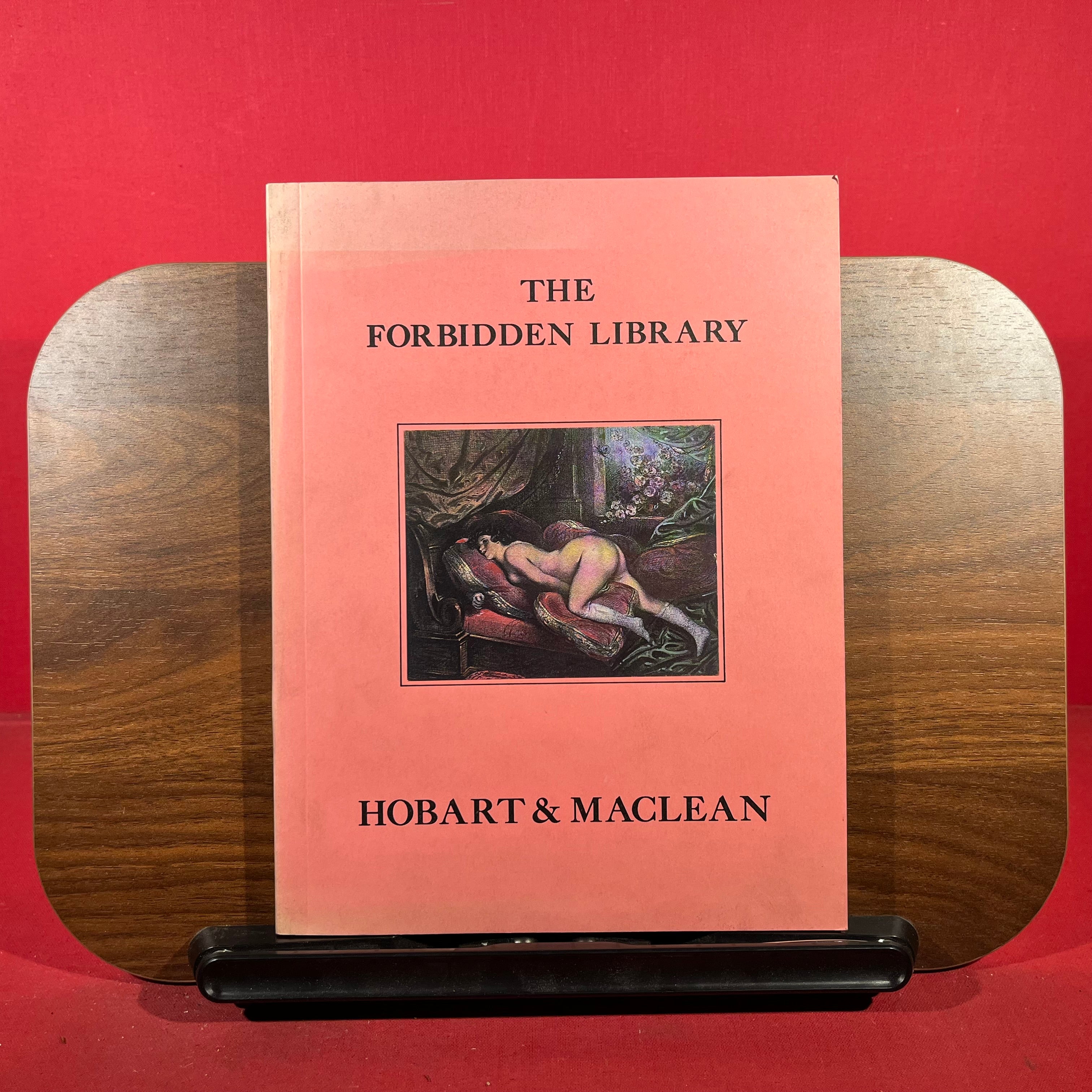 The Forbidden Library : An exhibition of erotic illustration from the 18th century to the present day, exh. cat. Peter Biddulph's Gallery, London, 1986