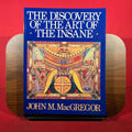 The DiscoVery  of the Art of the Insane