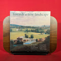 Towards a New Landscape