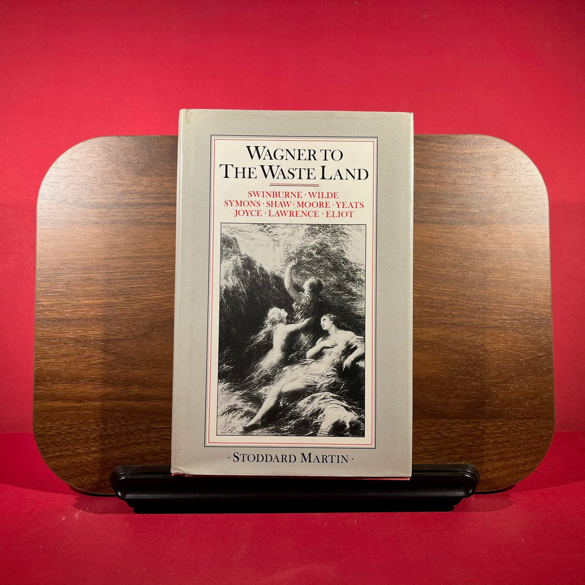 Wagner to "The Waste Land" A Study of the Relationship of Wagner to English Literature
