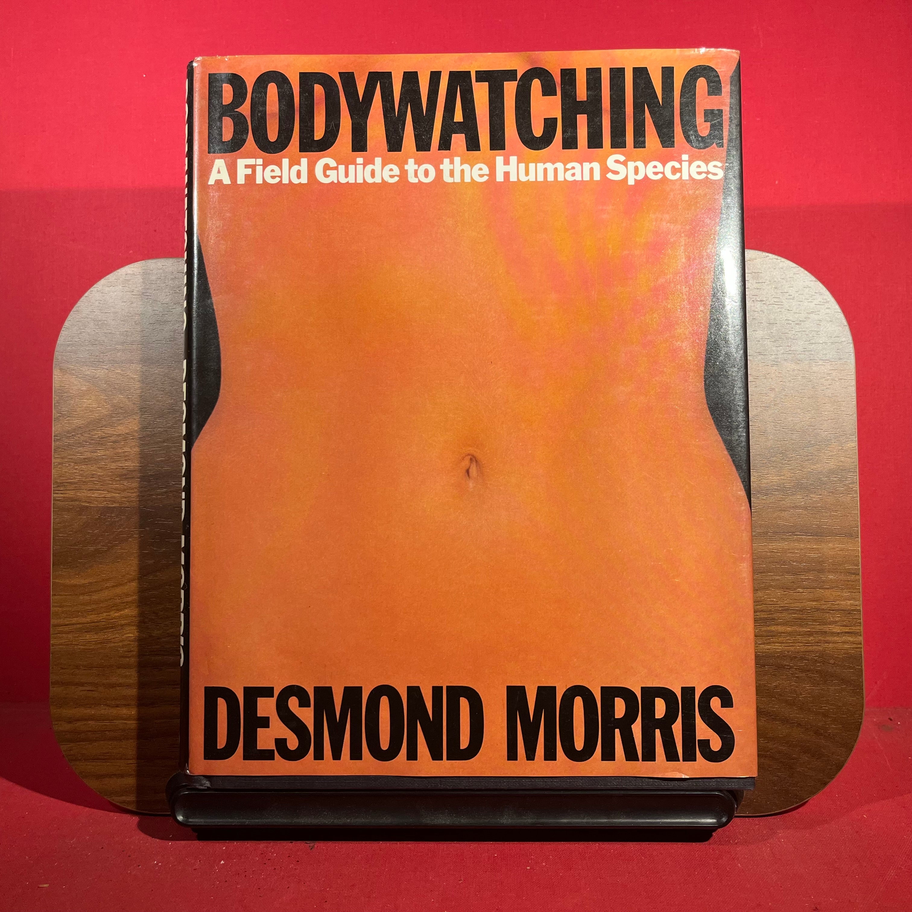 Bodywatching : A Field Guide to the Human Species