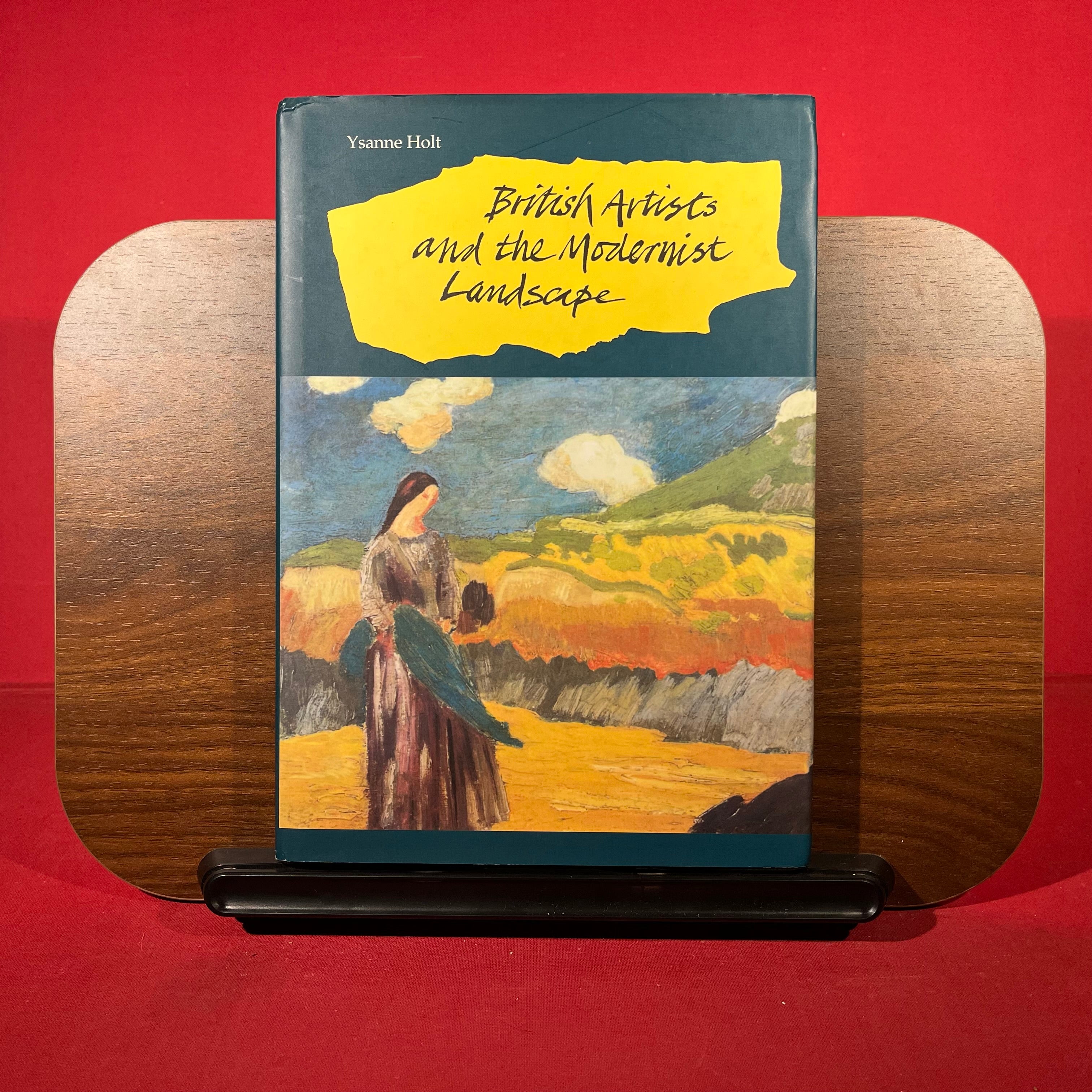 British Artists and the Modernist Landscape (British Art and Visual Culture Since 1750 New Readings)