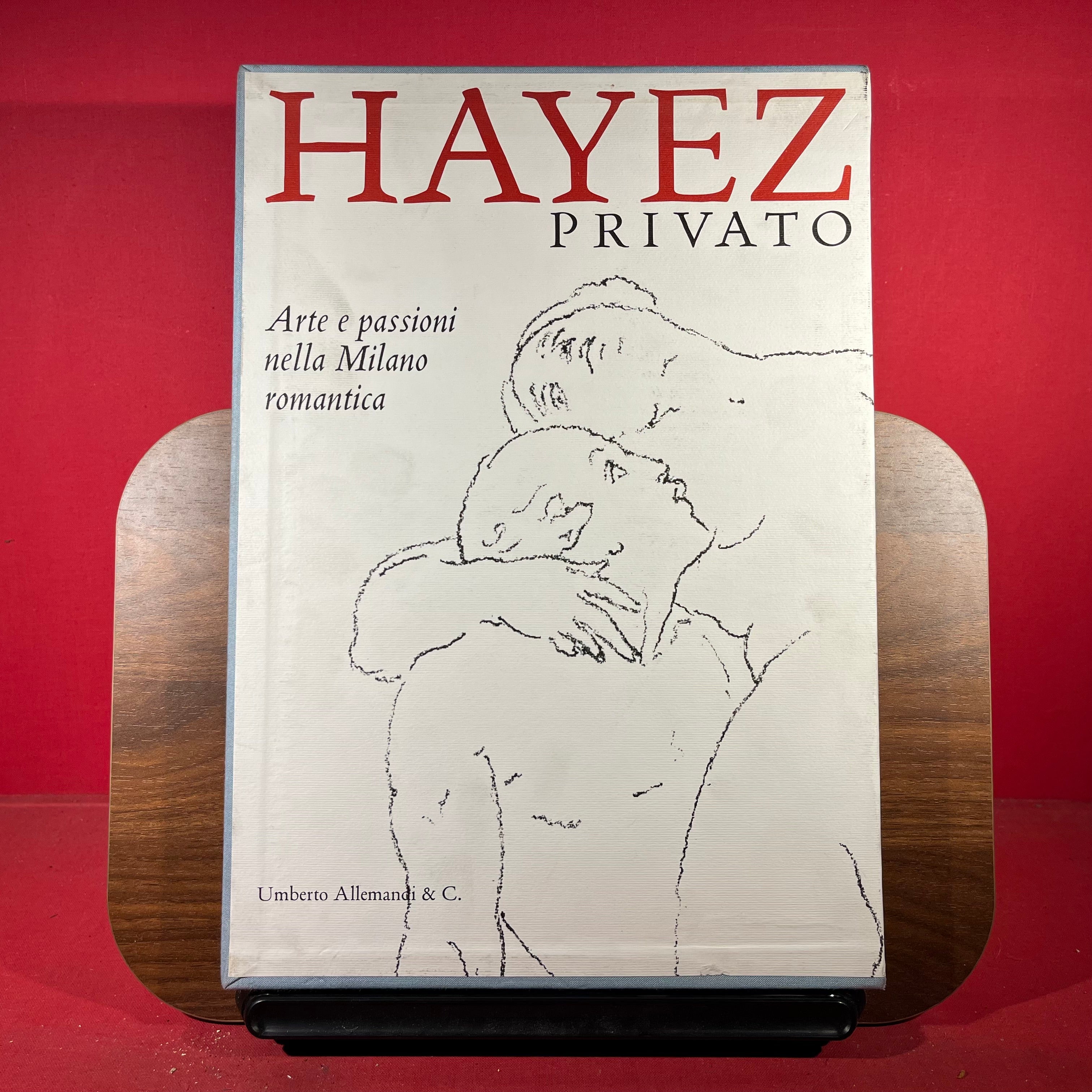 Hayez Privato Arte e Passioni nella Milano Romantica