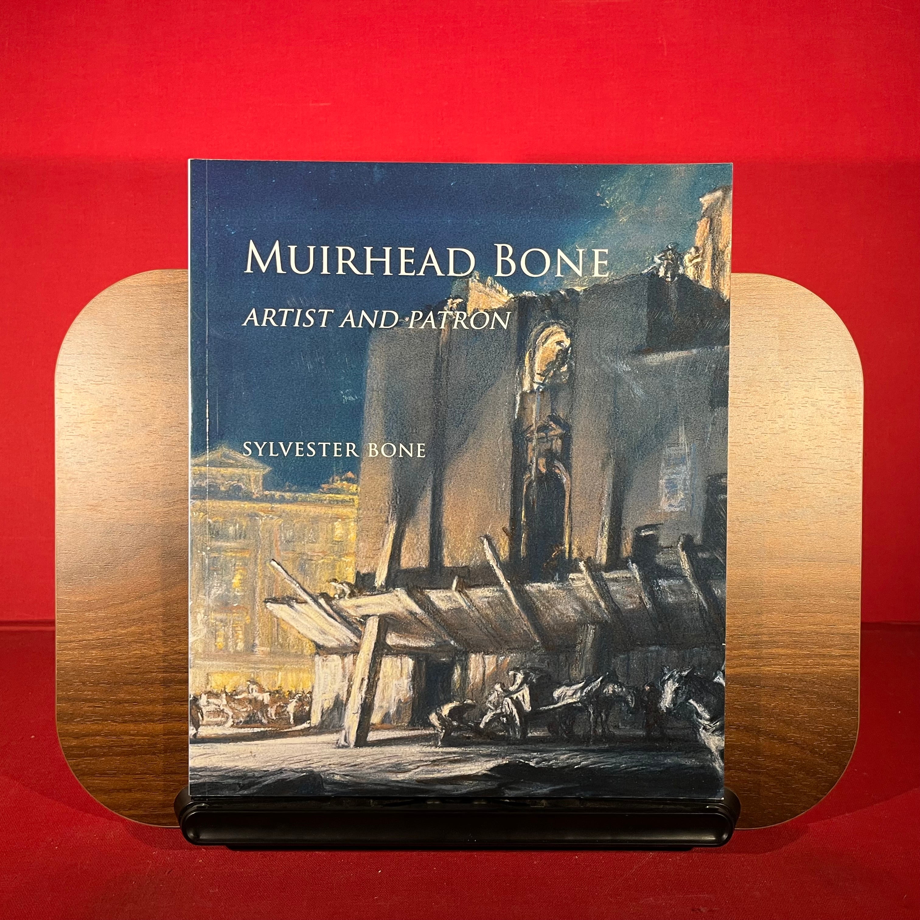 Sir Muirhead Bone: Artist and Patron