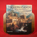 Joseph Gandy: An Architectural Visionary in Georgian England