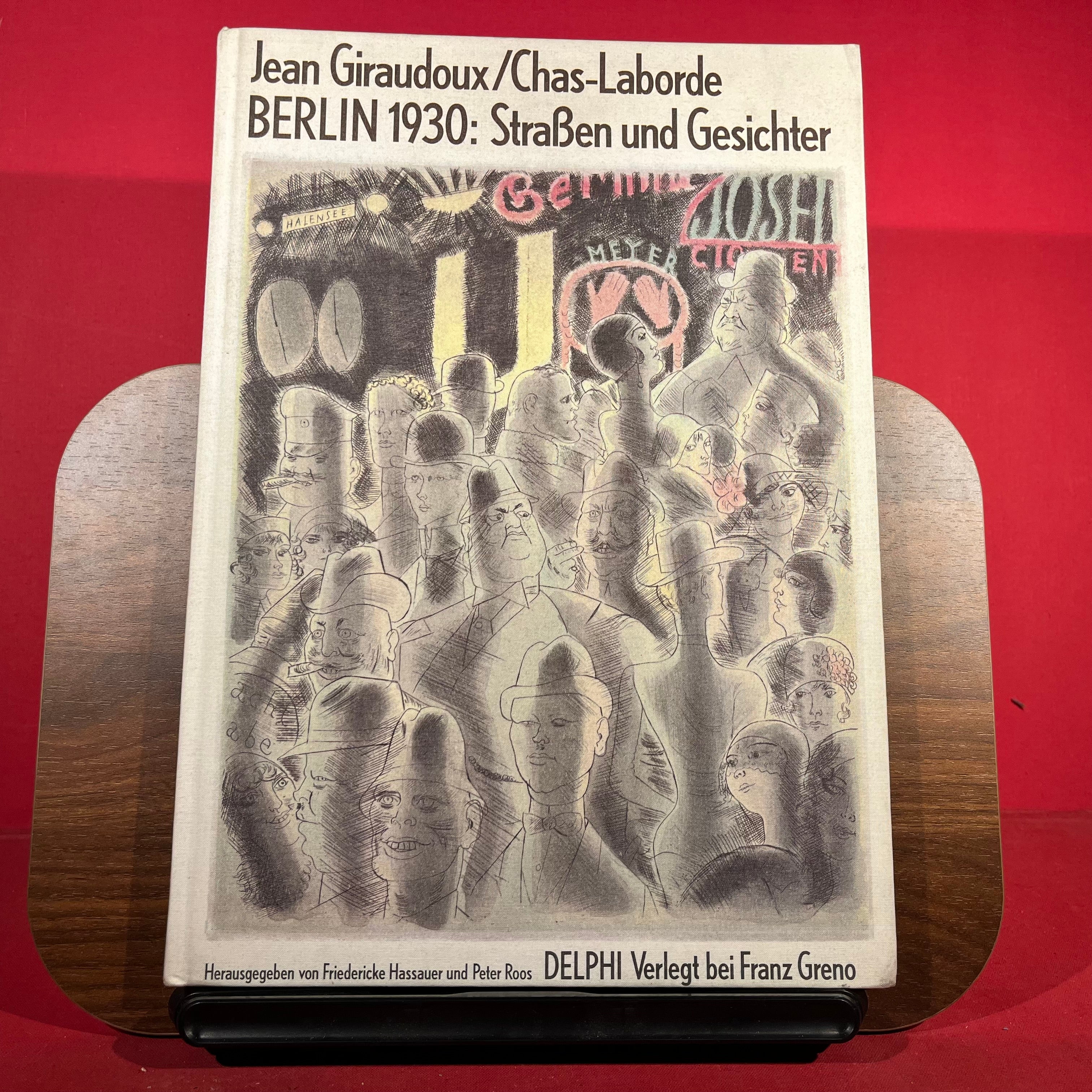Berlin 1930: Strassen und Gesichter