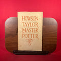 Howson Taylor: Master Pottery