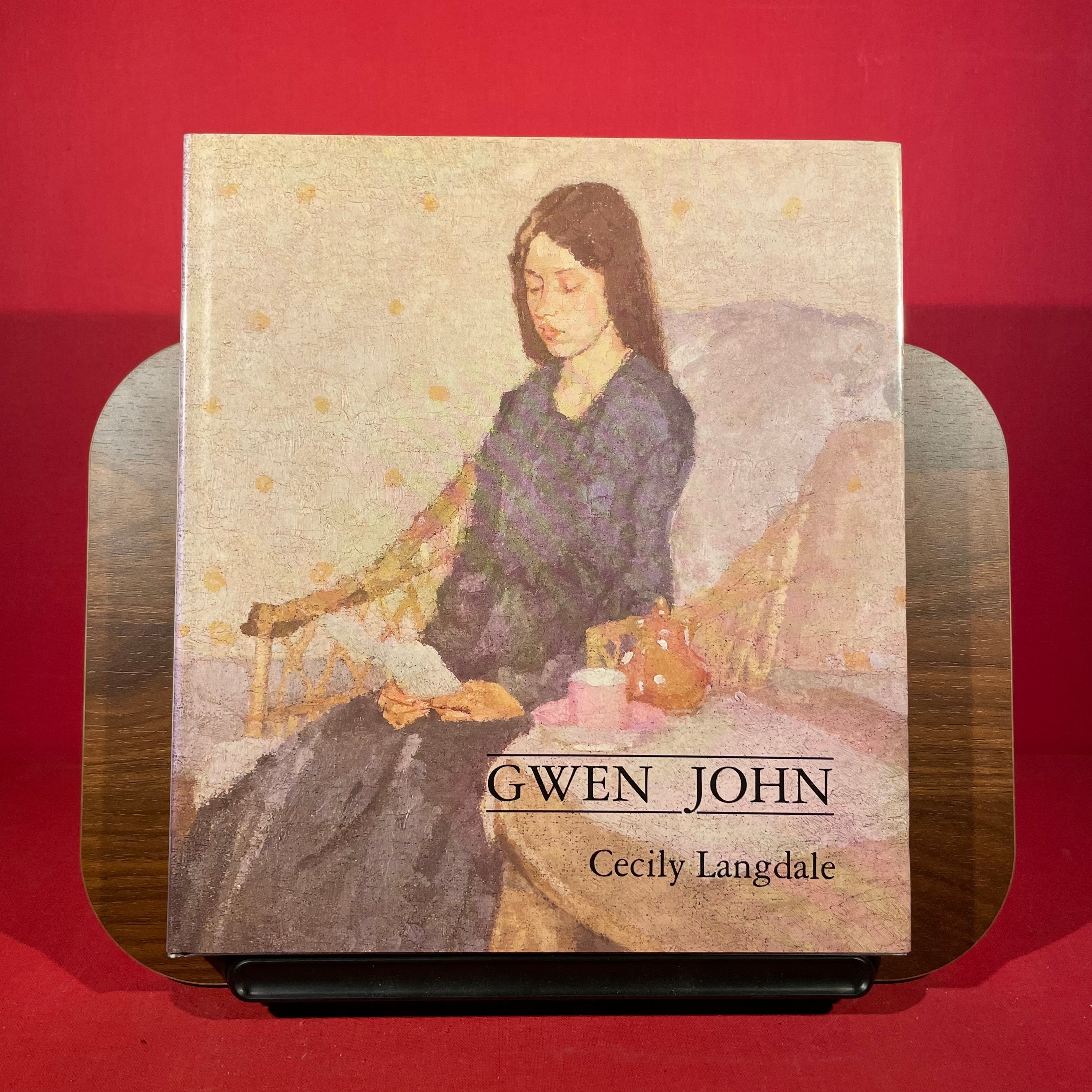 Gwen John, With a Catalogue Raisonné of the Paintings and a Selection of the Drawings (Paul Mellon Centre for Studies in British Art)