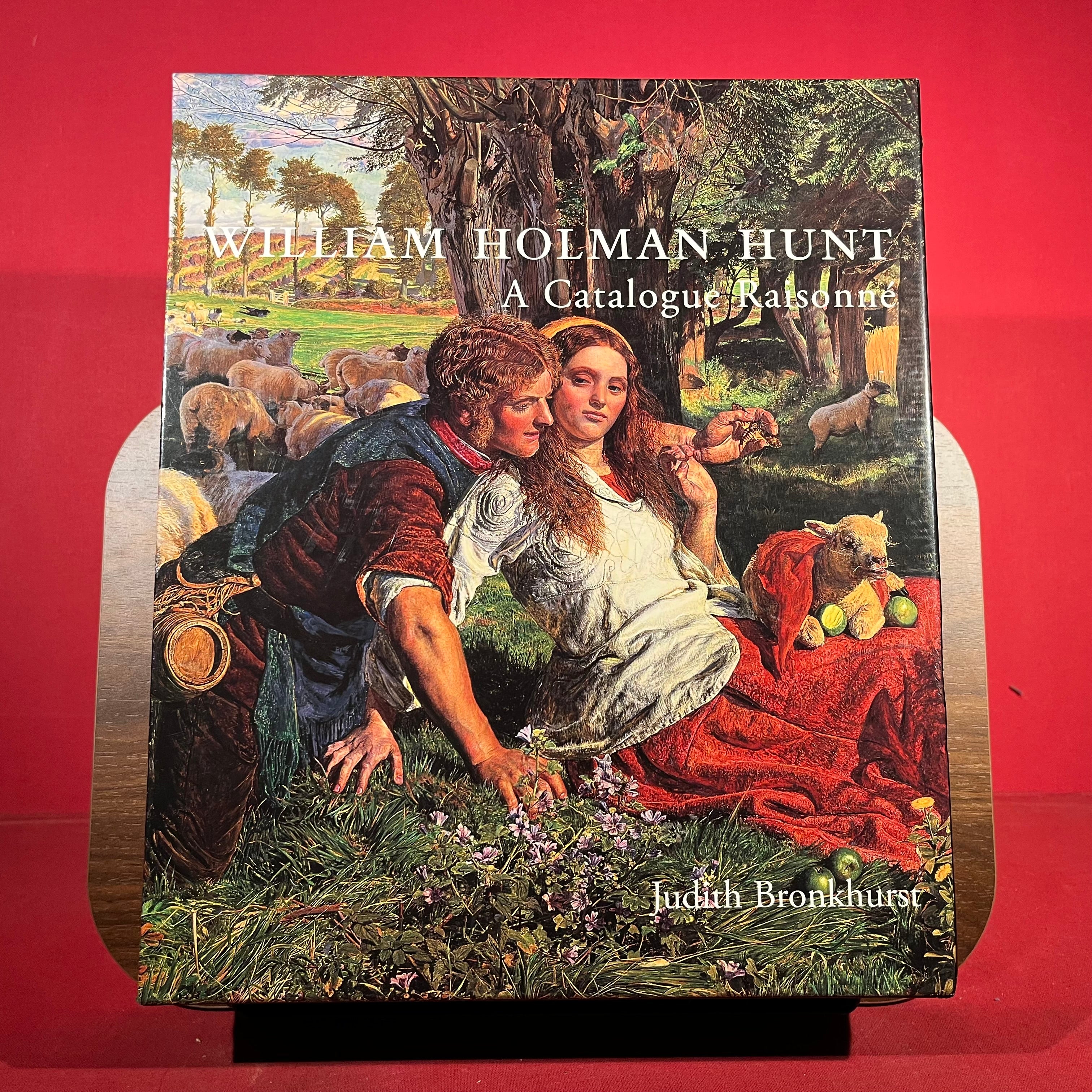 William Holman Hunt: A Catalogue Raisonne Volume I & II