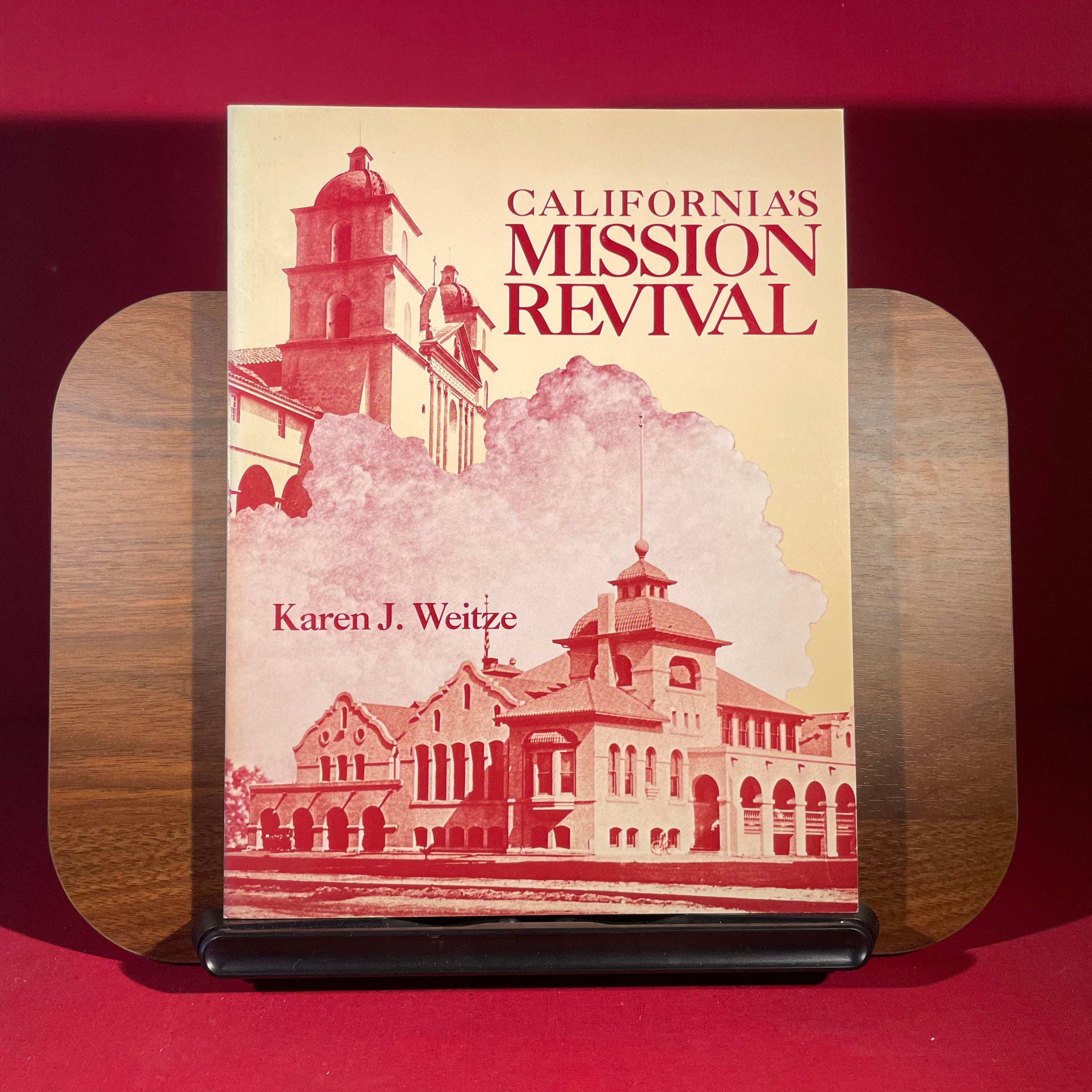 California's Mission Revival (California Architecture & Architects)