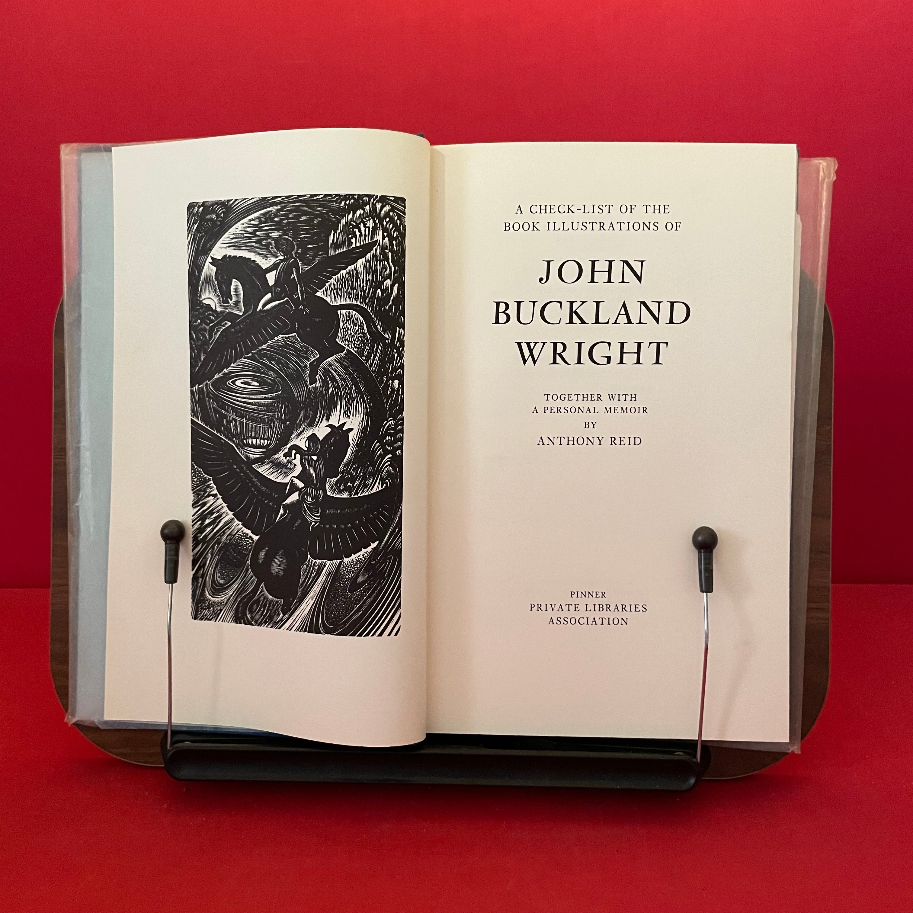 A Check-list of the Book Illustrations of John Buckland Wright,: Together with a Personal Memoir