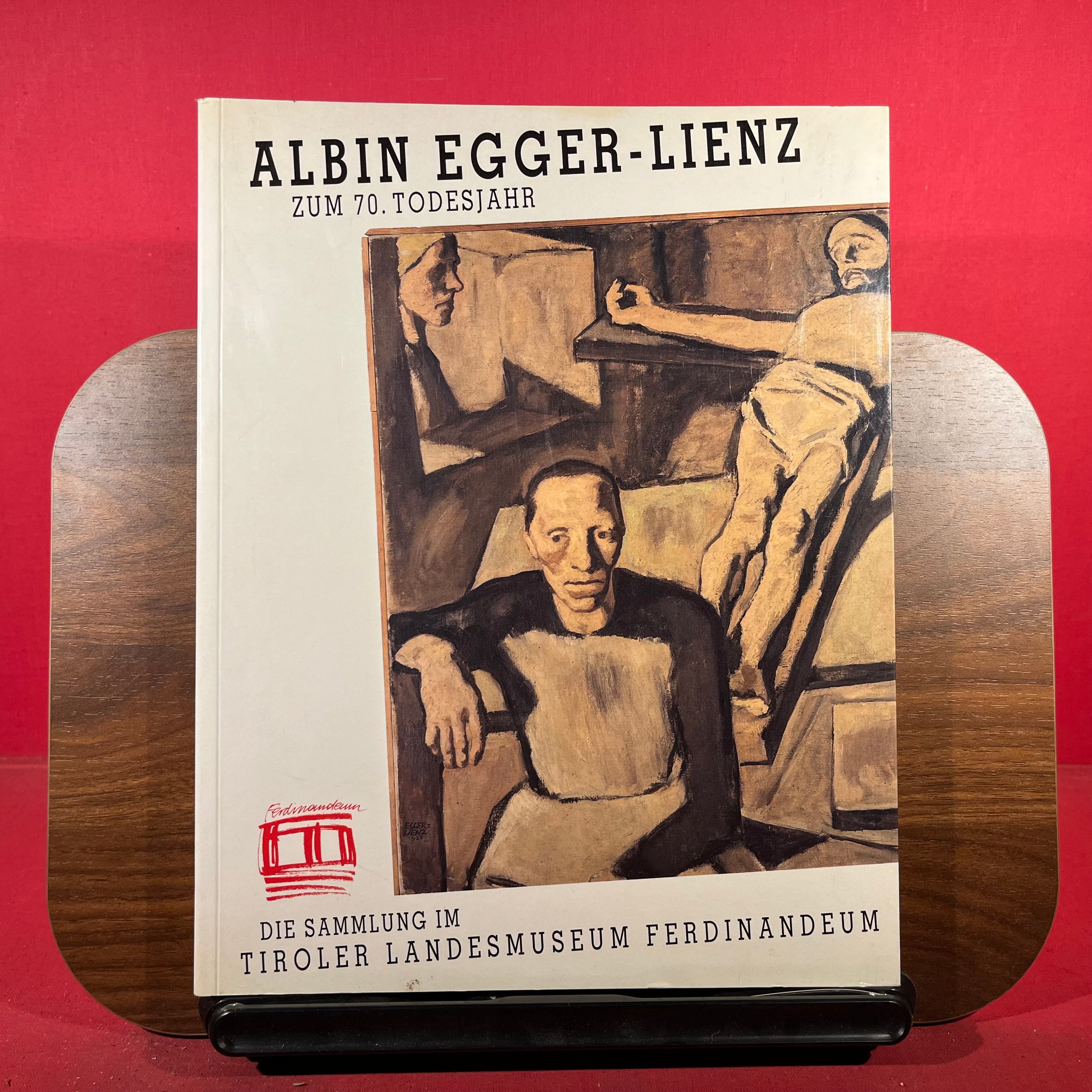 Albin Egger-Lienz Zum 70. Toderjahr