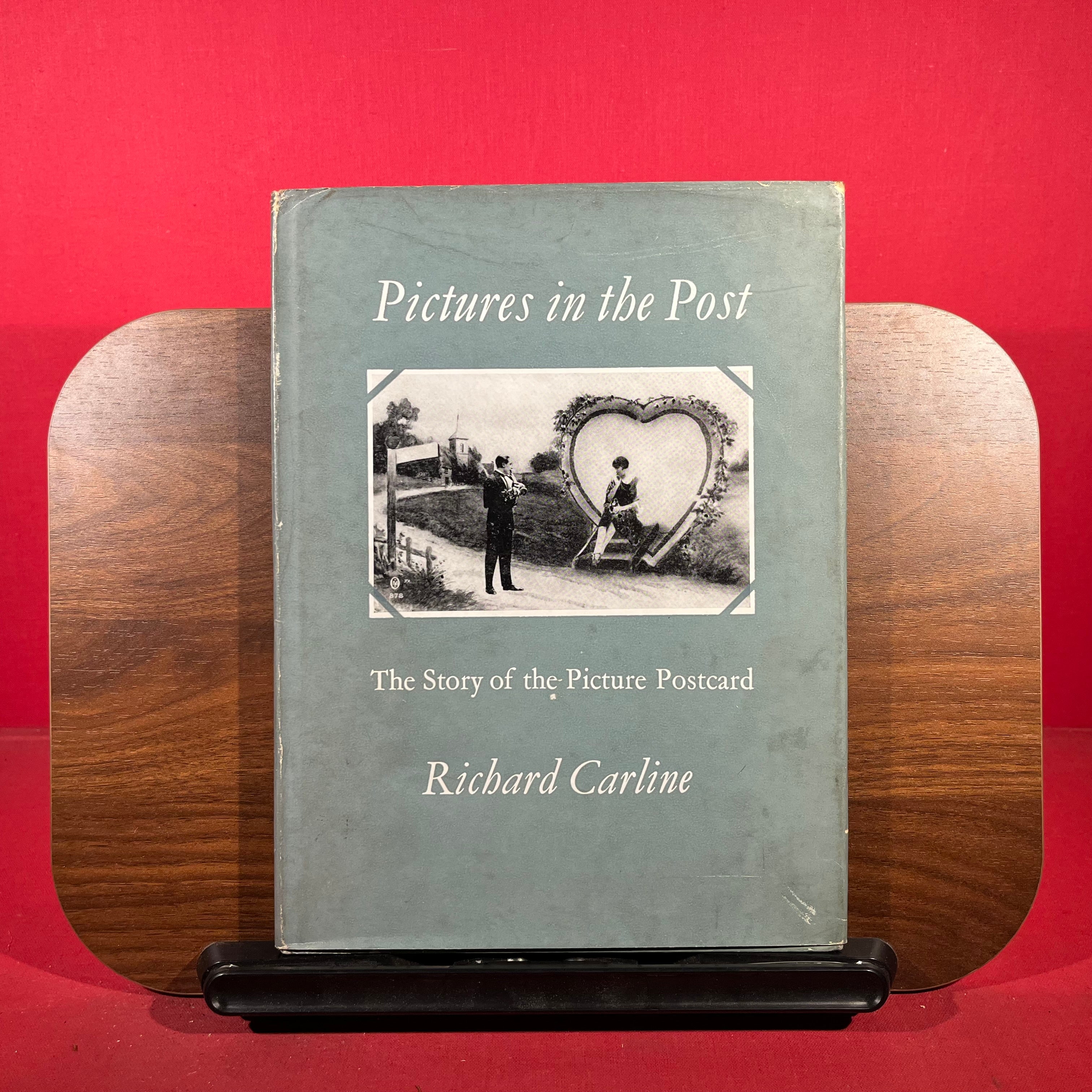 Pictures in the Post : The Story of the Picture Postcard