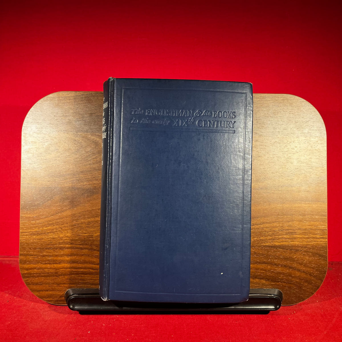 The Englishman and his books : In the Early Nineteenth Century