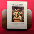 The Lyon school of flower painting