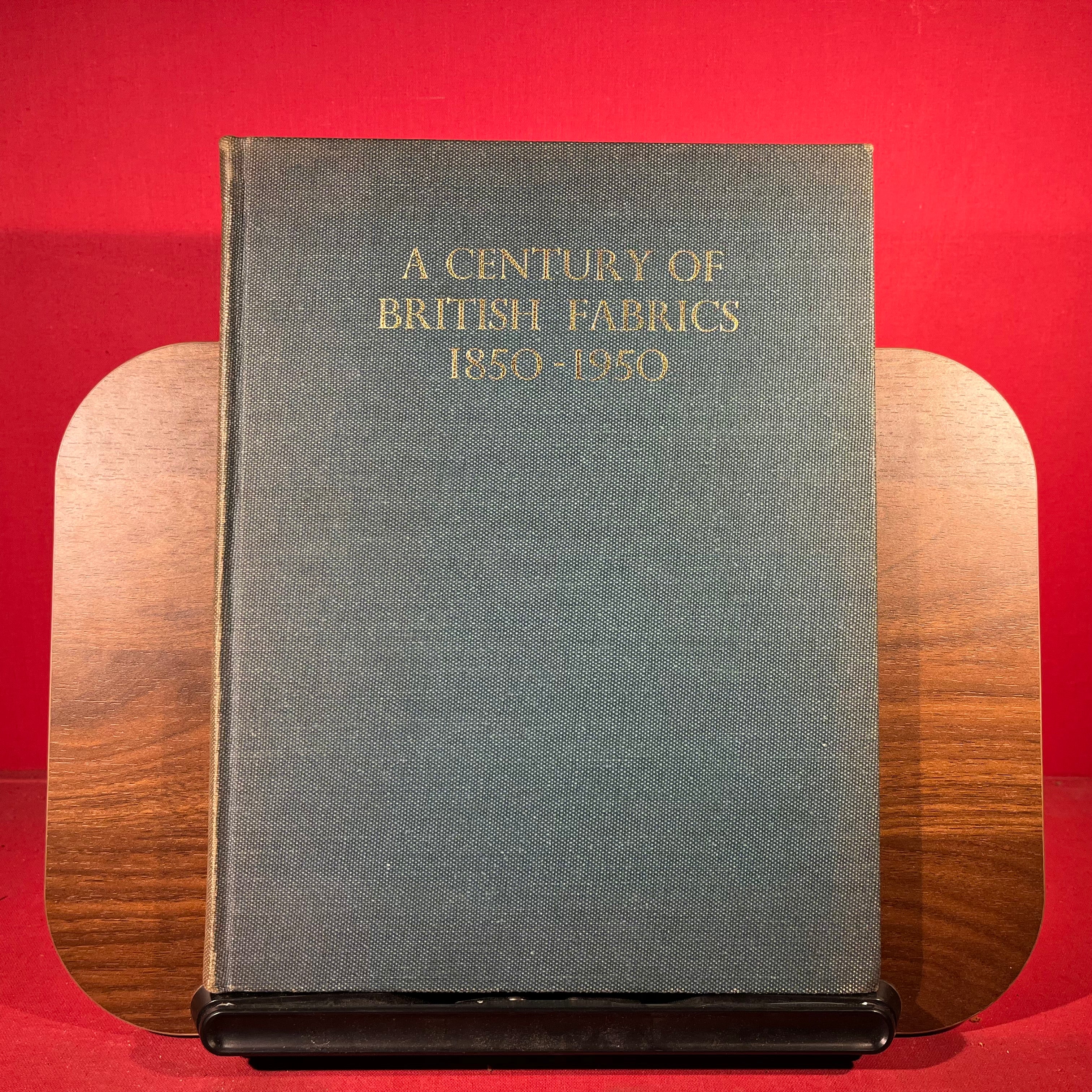 A Century of British Fabrics 1850 - 1950