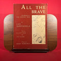 All The Brave : Drawings Of The Spanish War by Luis Quintanilla