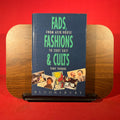Fads, Fashions and Cults: From Acid House to Zoot Suit