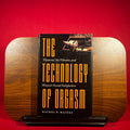 The Technology of Orgasm: "Hysteria," the Vibrator, and Women's Sexual Satisfaction (Johns Hopkins Studies in the History of Technology Book 24)