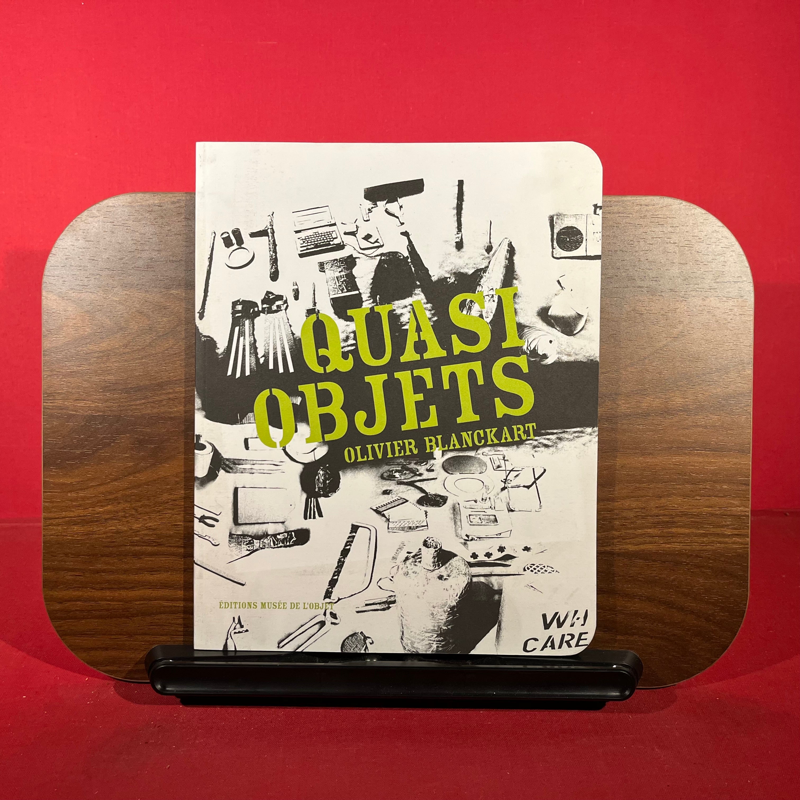 Quasi Objects, exh.cat. Musee de l'Objet de Blois, France, 2002