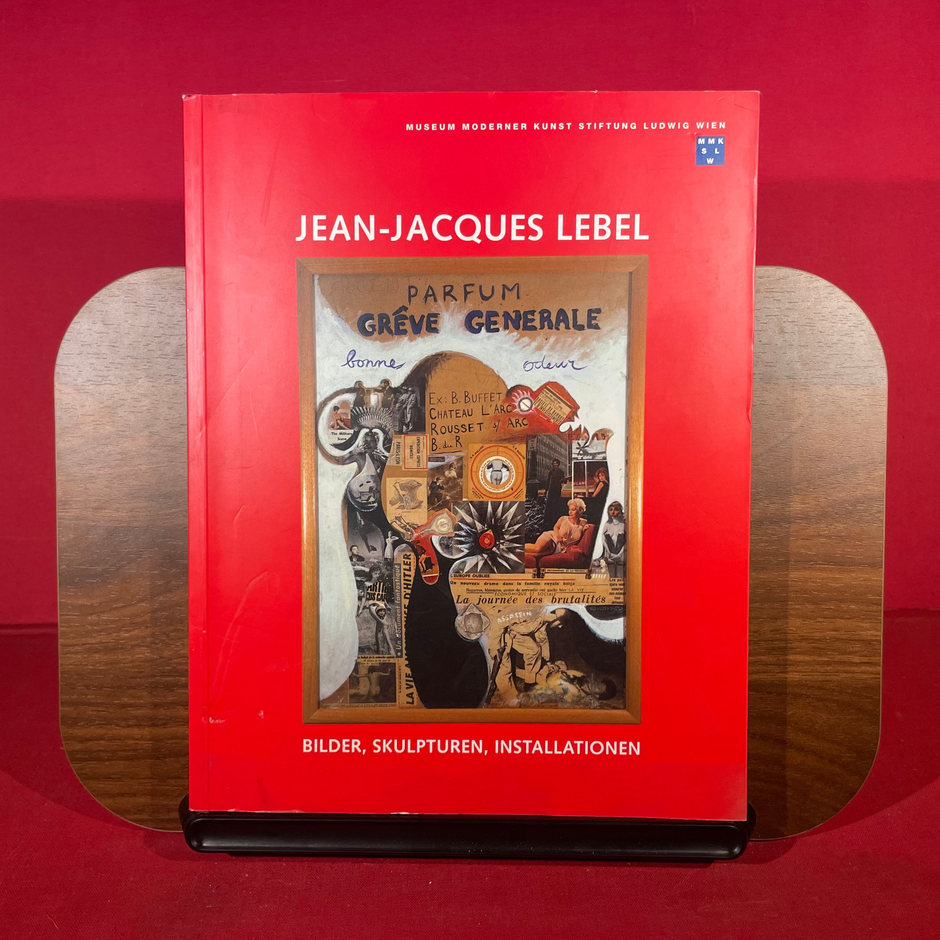 Jean-Jacques Lebel: Bilder, Skulpturen, Installationen (German Edition)
