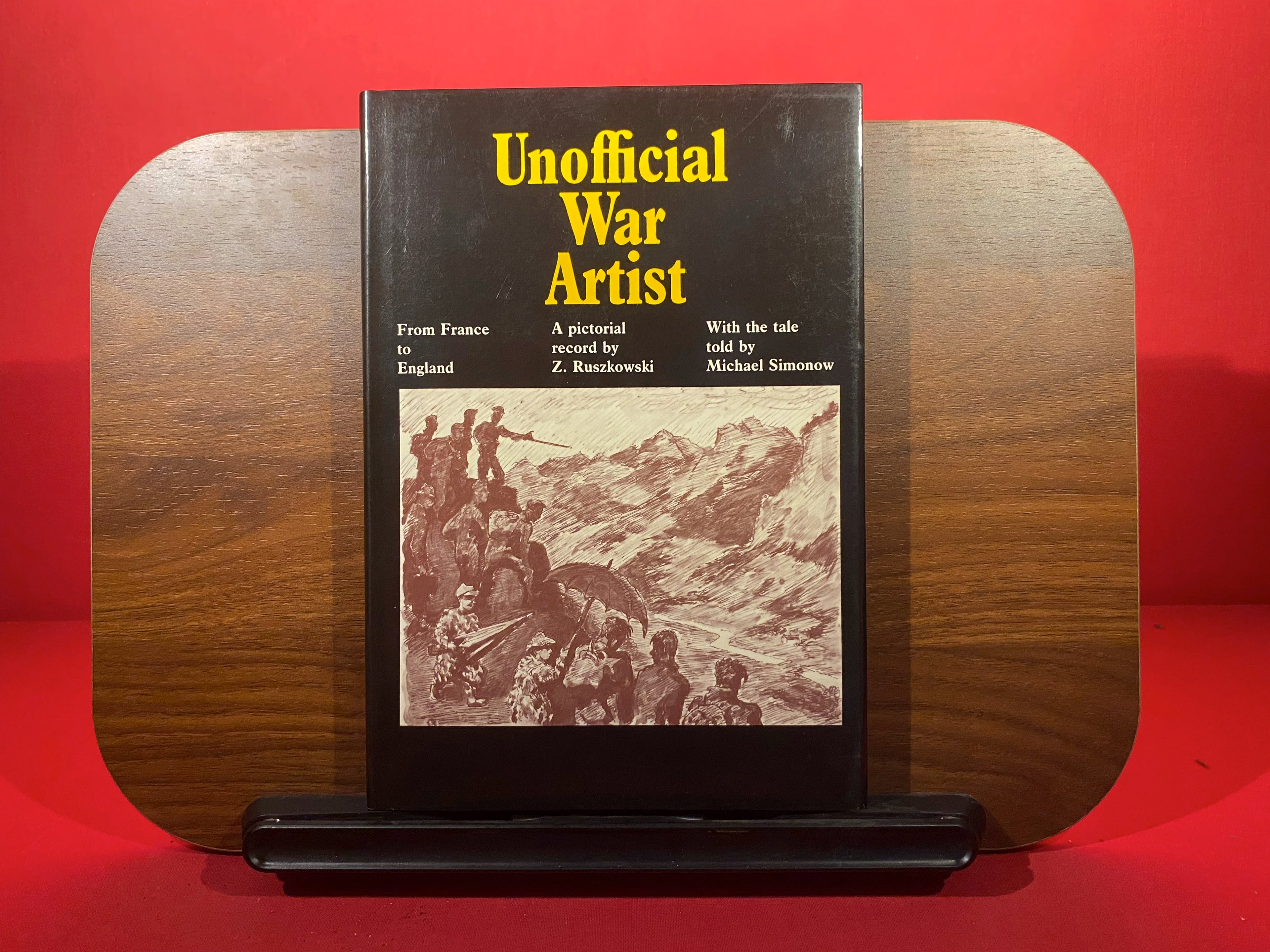 Unofficial War Artist : From France To England