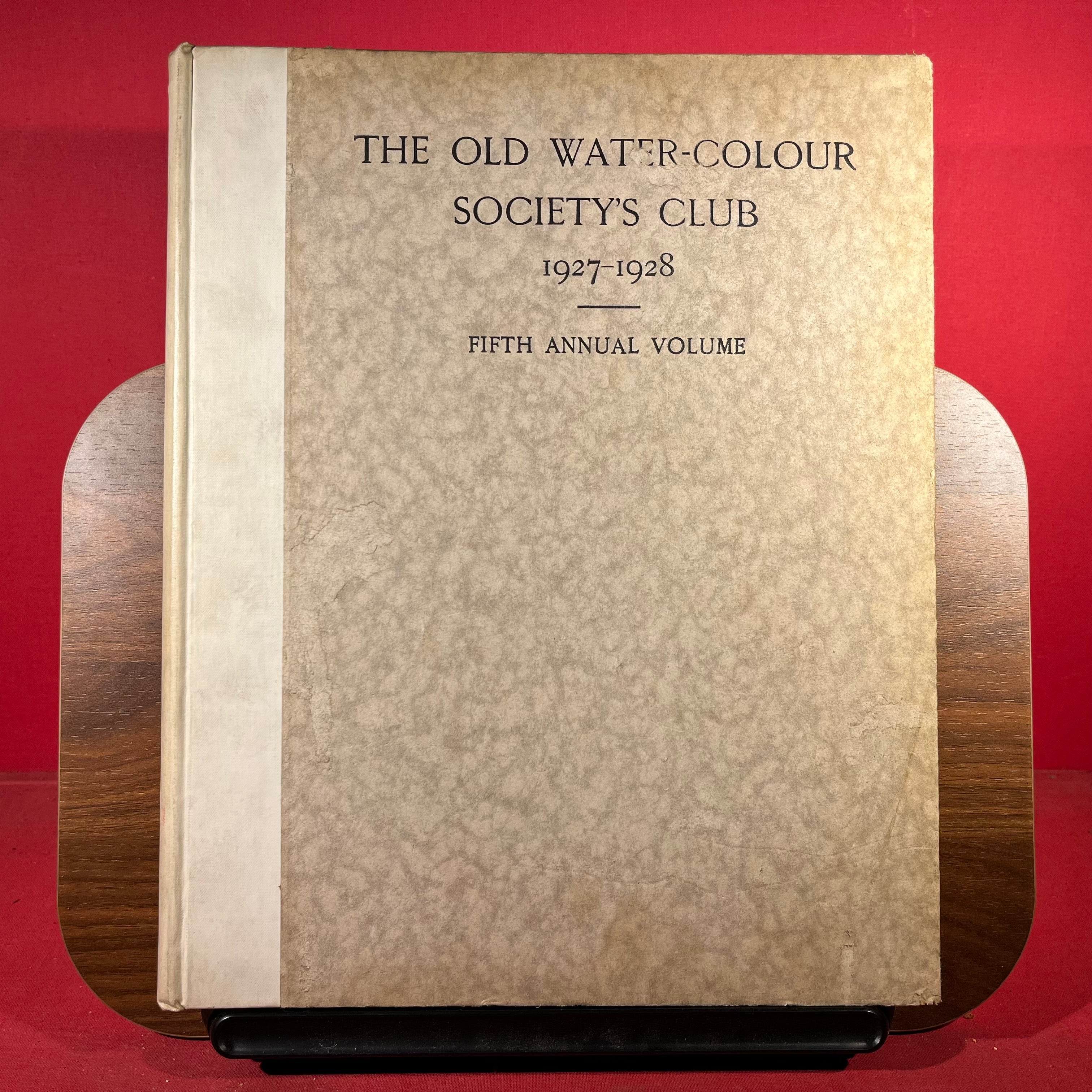 The Old Water-Colour Society's Club 1927 - 1928 Fifth Annual Volume