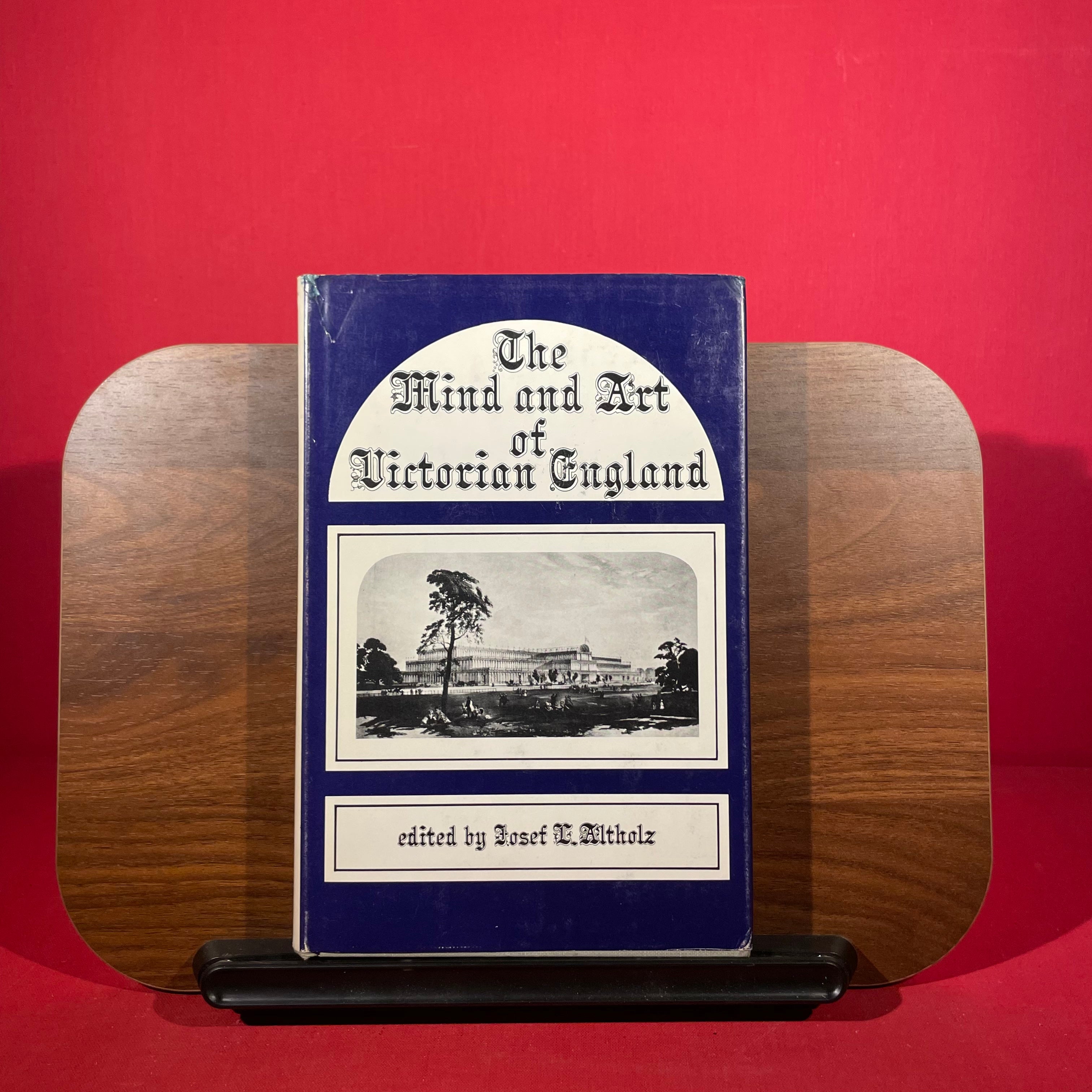 The Mind and Art of Victorian England