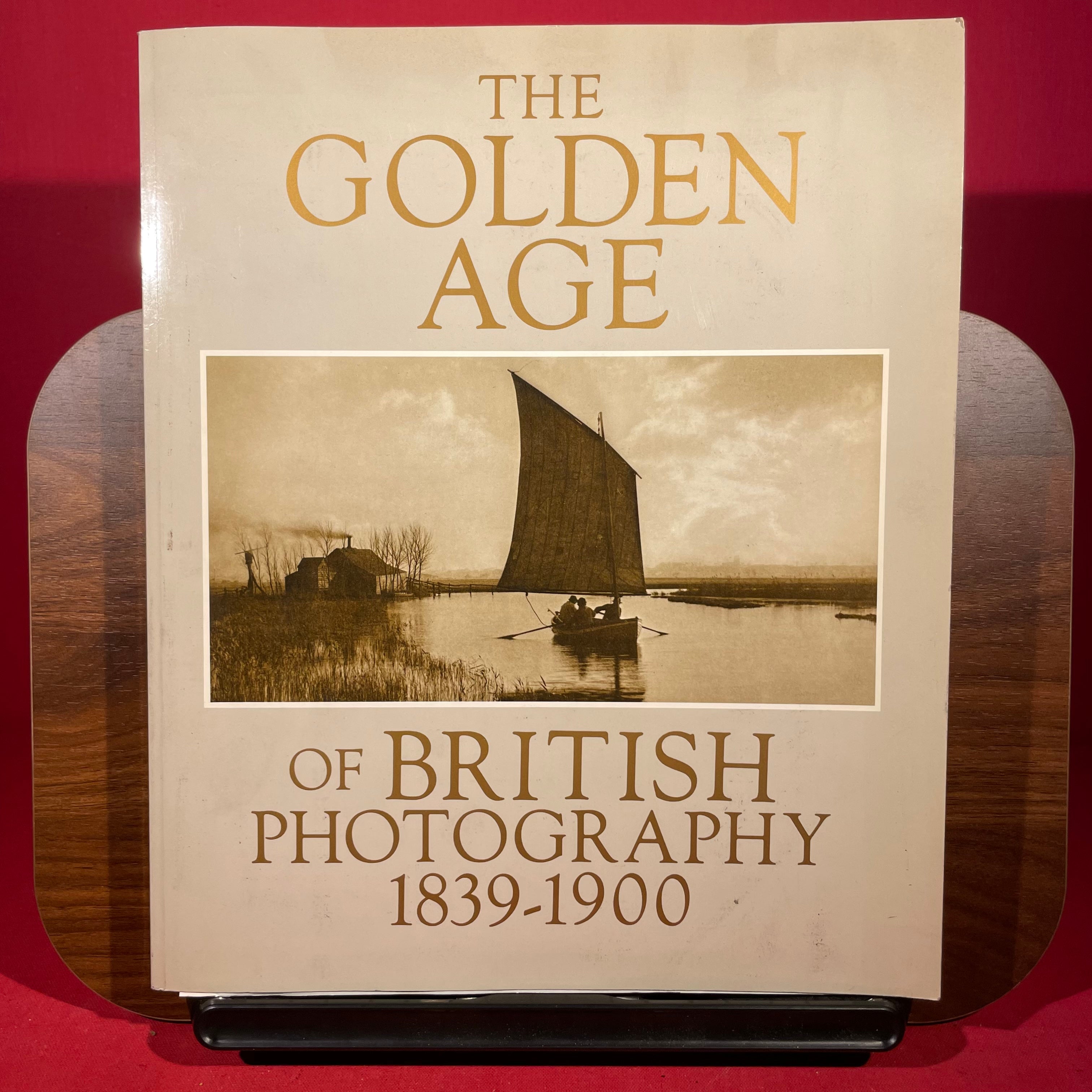 The Golden Age of British Photography 1839-1900