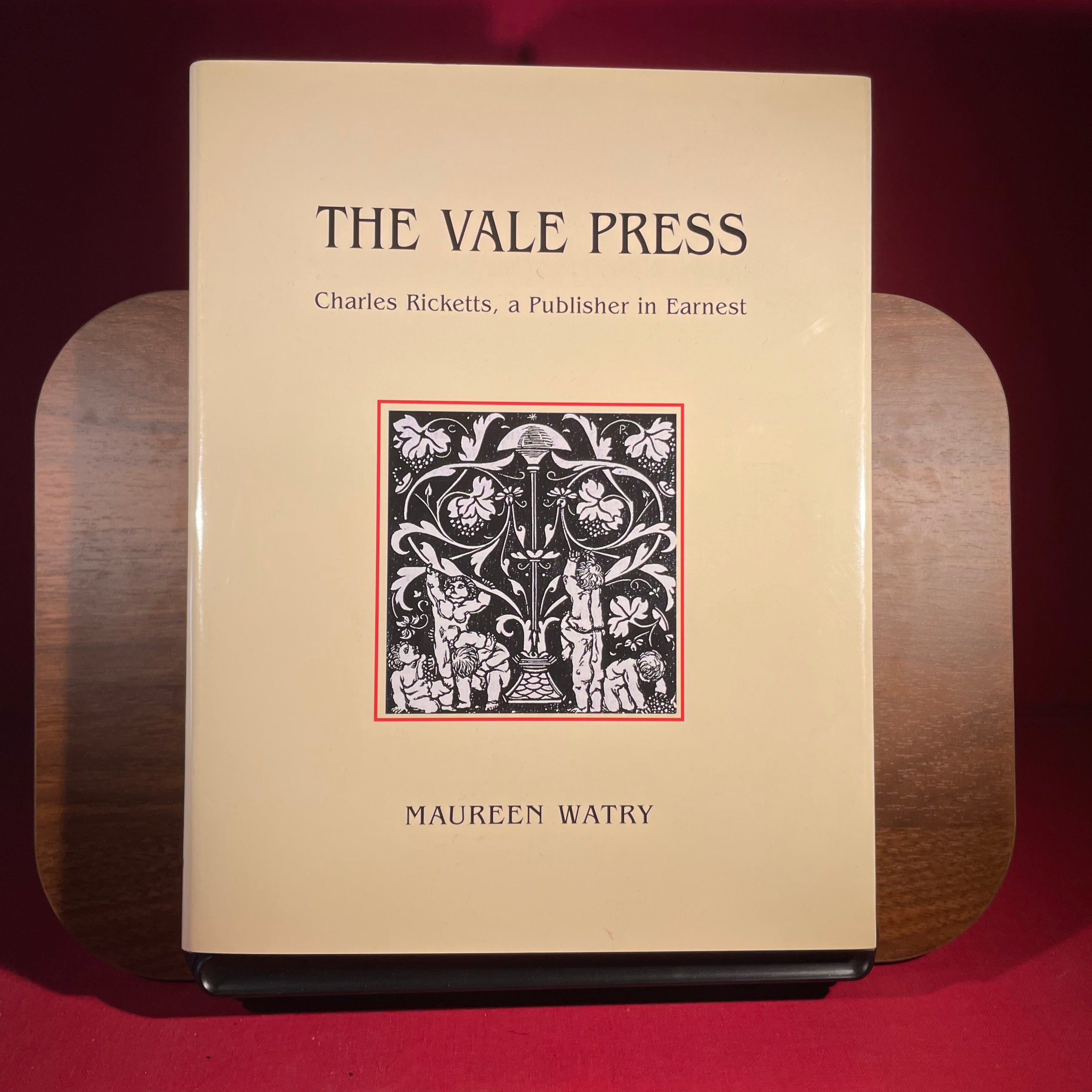 The Vale Press: Charles Ricketts - A Publisher in Earnest