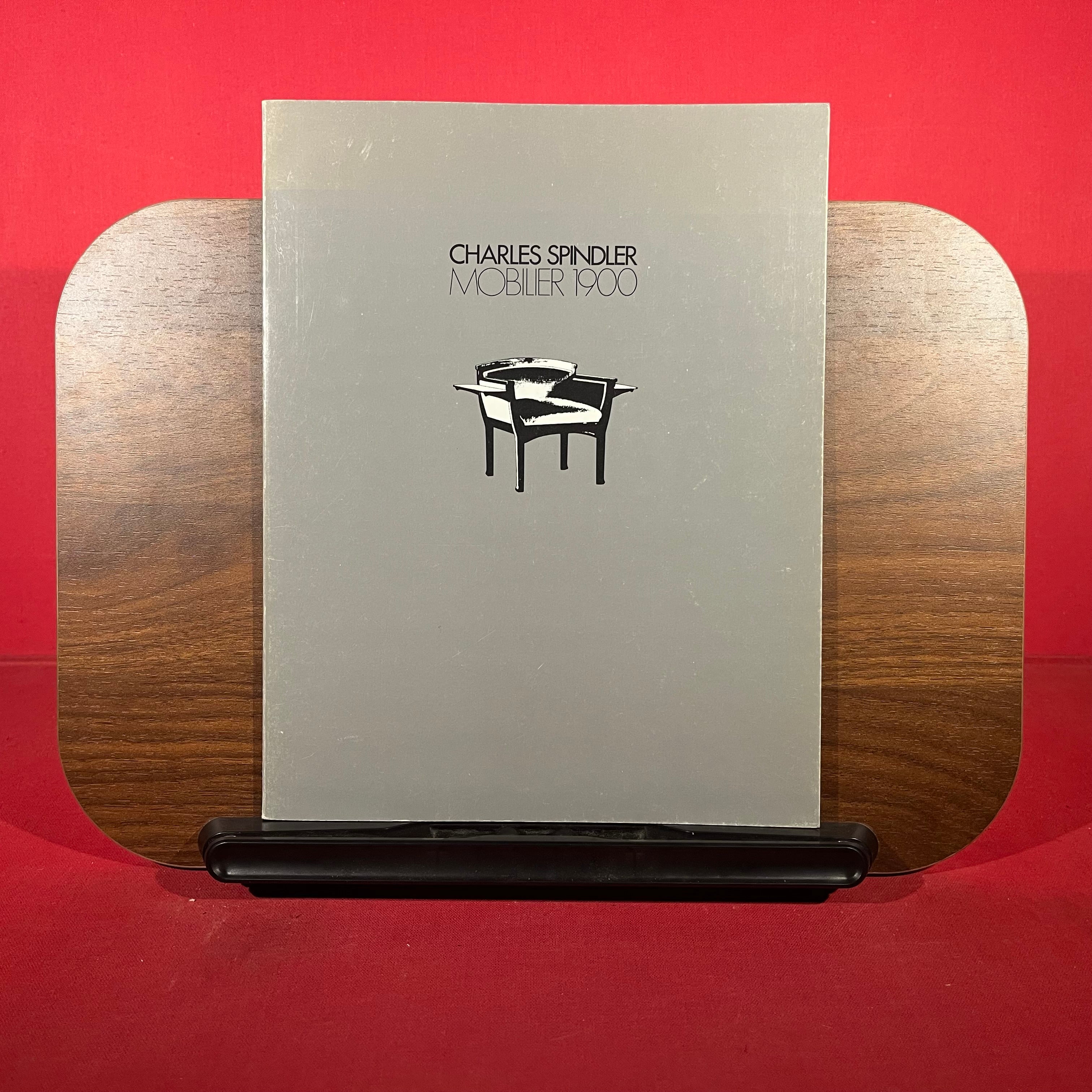 Charles Spindler : Mobilier 1900, exh. cat. Musée des Arts Décoratifs de Paris, France, 1983