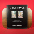 Mews Style