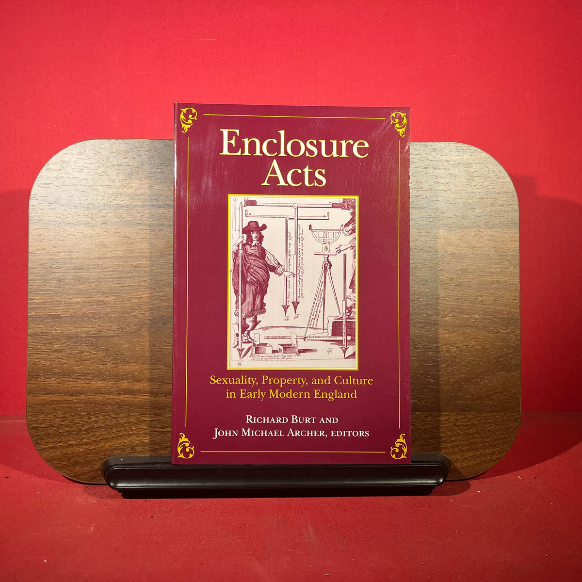 Enclosure Acts: Sexuality, Property, and Culture in Early Modern England