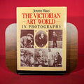 Victorian Art World in Photographs