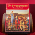 The Pre-Raphaelites