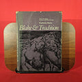 Blake and tradition (The A. W. Mellon lectures in the fine arts) Volume I and Volume II
