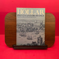 Wenceslaus Hollar: Prints and drawings from the collections of the National Gallery, Prague, and the British Museum, London