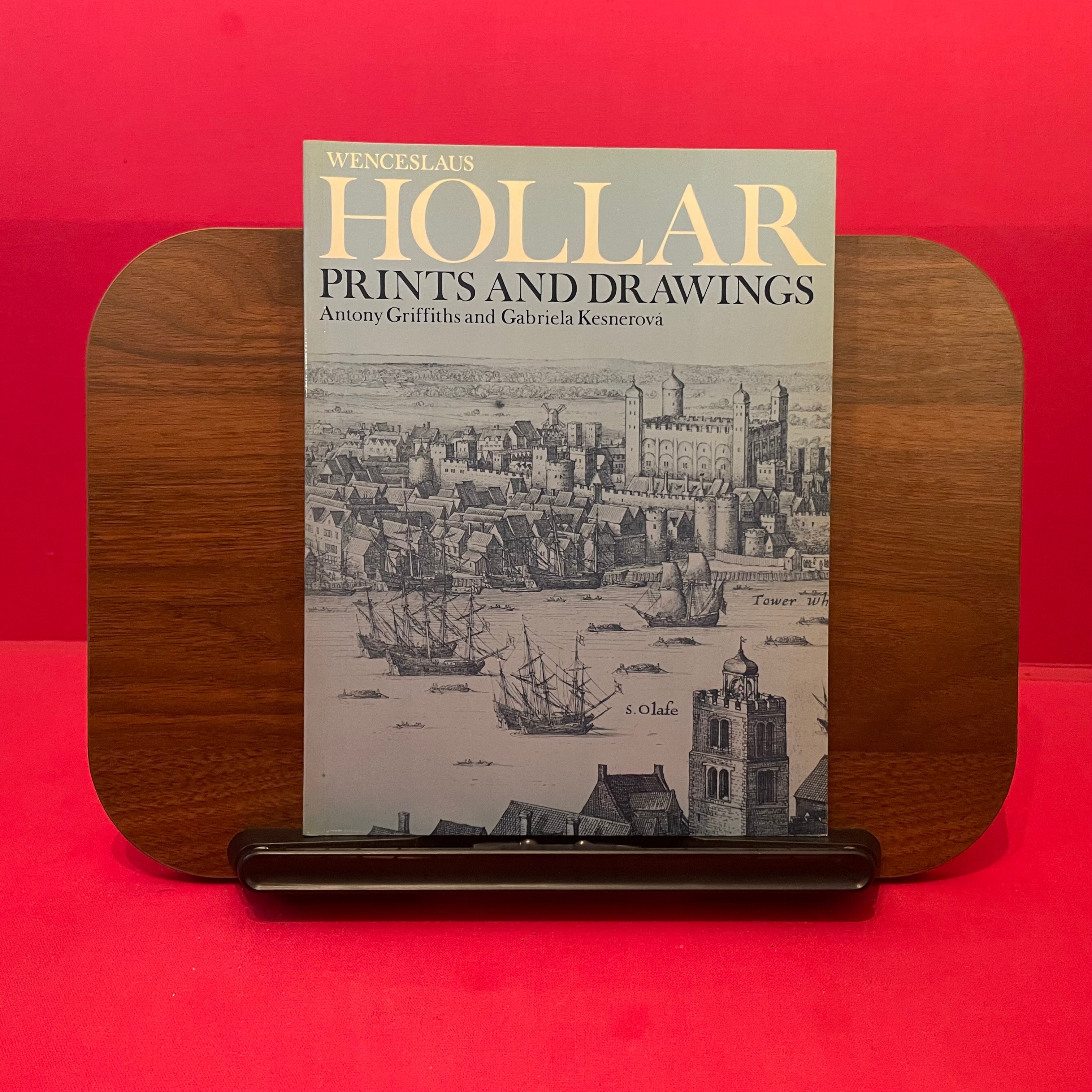 Wenceslaus Hollar: Prints and drawings from the collections of the National Gallery, Prague, and the British Museum, London
