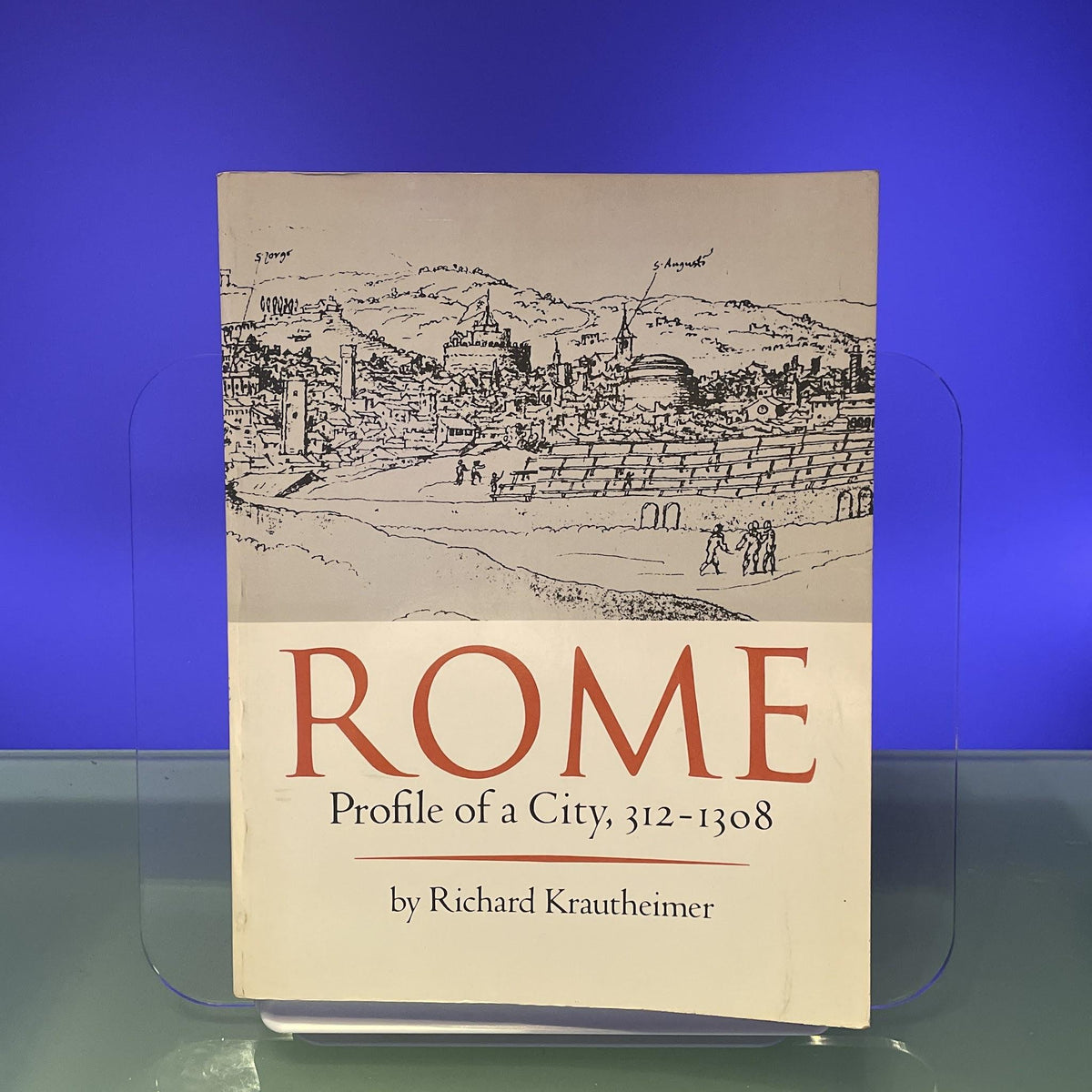 Rome: Profile of a City, 312-1308
