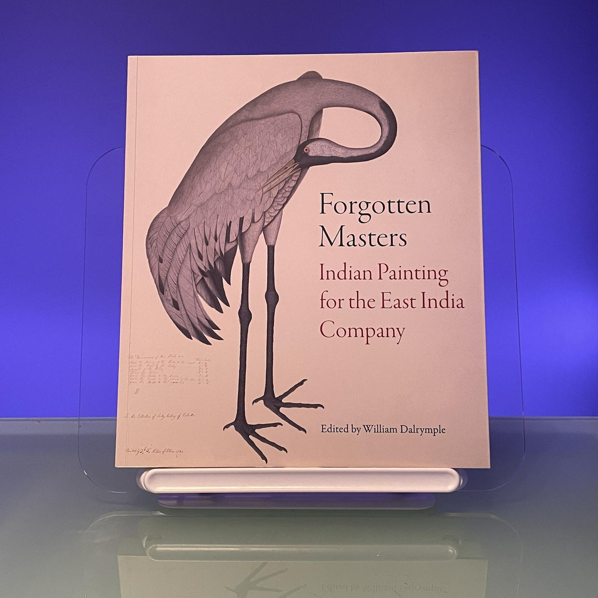 Forgotten Masters: Indian Painting for the East India Company