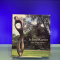 In Irina's Garden: With Henry Moore's Sculpture (Painters & sculptors)