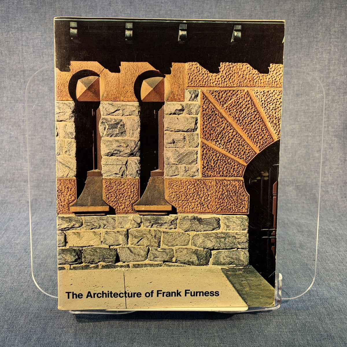 The Architecture of Frank Furness