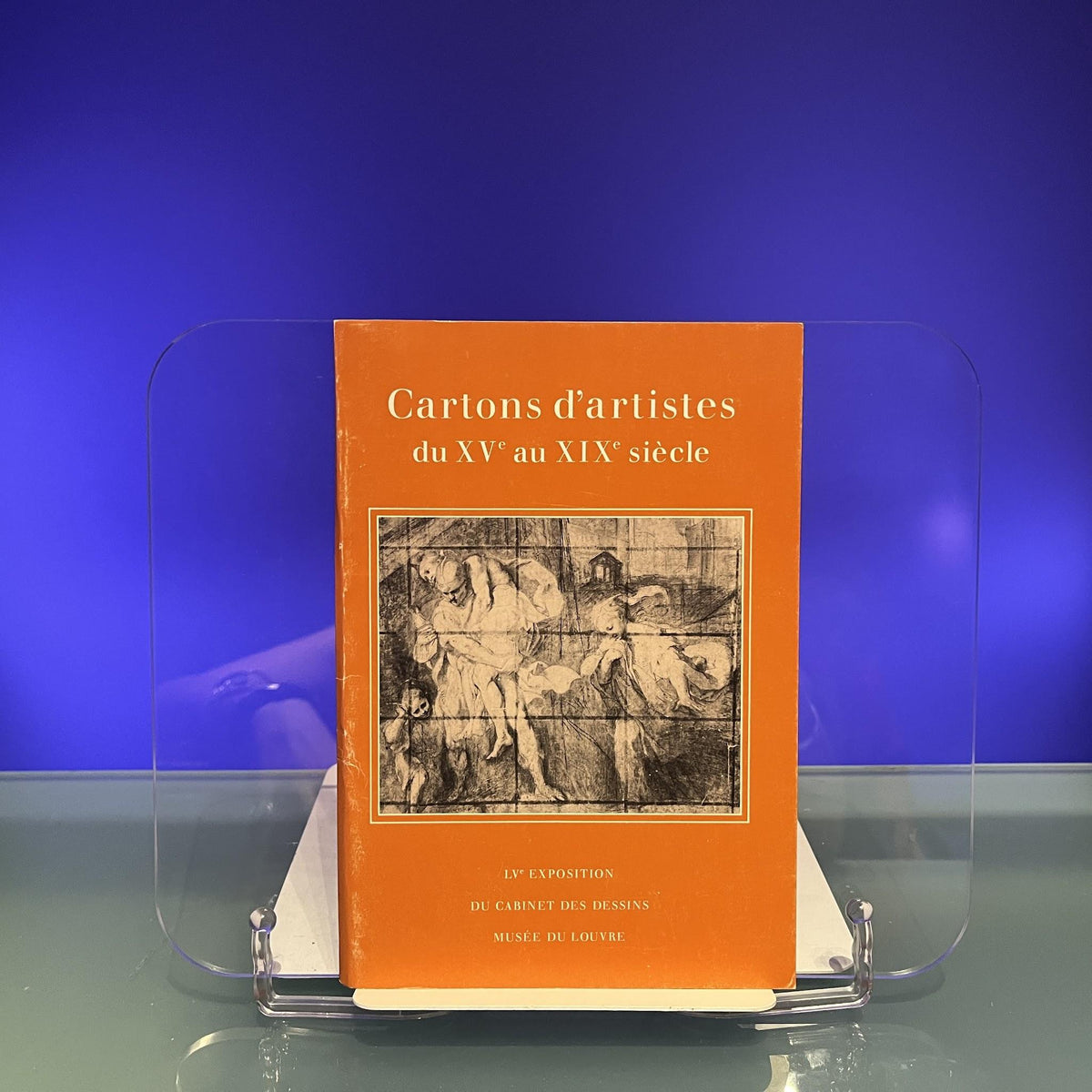 Cartons d'artistes du XVe au XIXe siecle [Exhibition Catalogue: Musée de Louvre, Paris, 1974]