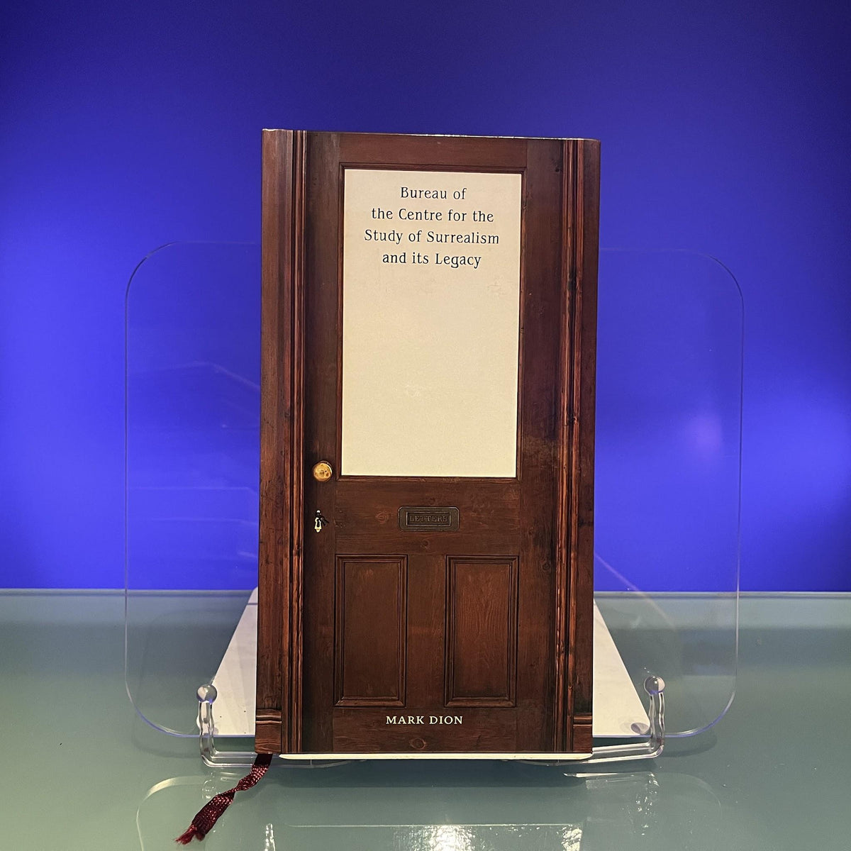 Bureau of the Centre for the Study of Surrealism and Its Legacy: No. 4 (Opus Projects)