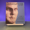 Constantine the Great: York's Roman Emperor